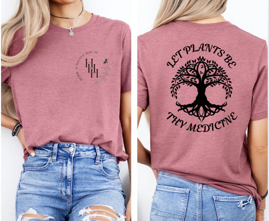 Bella Canva T-Shirt - Let Plants Be Thy Medicine